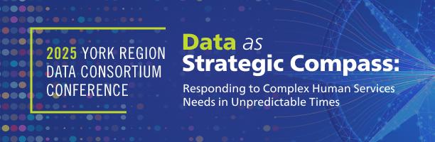 York Region Data Consortium Conference